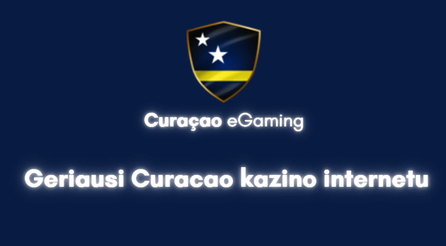geriausi Curacao kazino internetu 2025