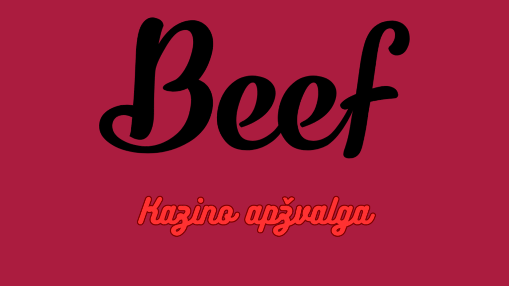 Kazino internetu beef